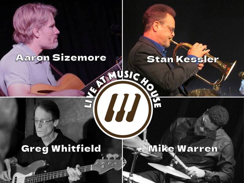 Jazz Concert Series: Sizemore/Kessler/Warren/Whitfield at Music House