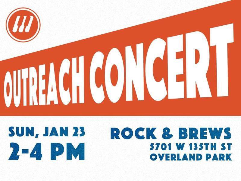 Outreach Concert at Rock & Brews at Music House