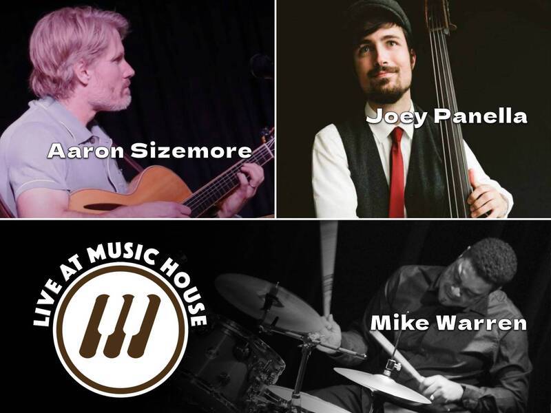 Jazz Concert Series: Sizemore/Warren/Panella at Music House